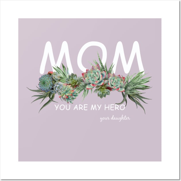 Mom love succulents plants, mother gift, cool, cute, funny Wall Art by Collagedream